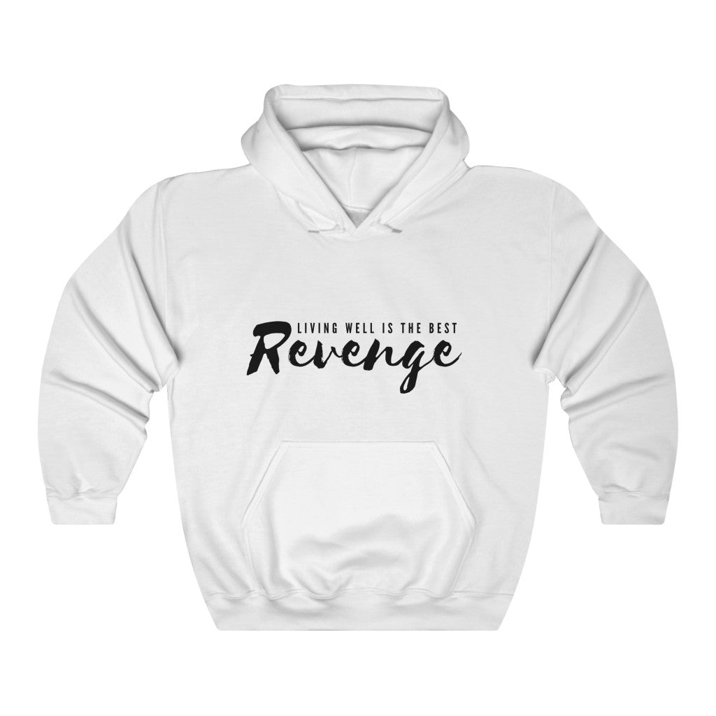 Classic - Living Well Is The Best Revenge - Unisex Hoodie