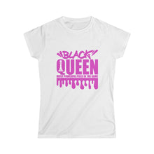 Load image into Gallery viewer, Black Queen Front &amp; Back- Women&#39;s Softstyle Tee
