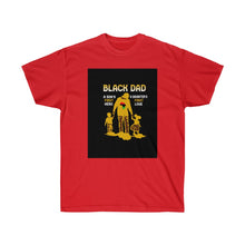 Load image into Gallery viewer, Black Dad -Tee-Shirt
