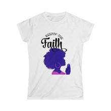 Load image into Gallery viewer, Keepin The Faith- Women&#39;s Softstyle Tee
