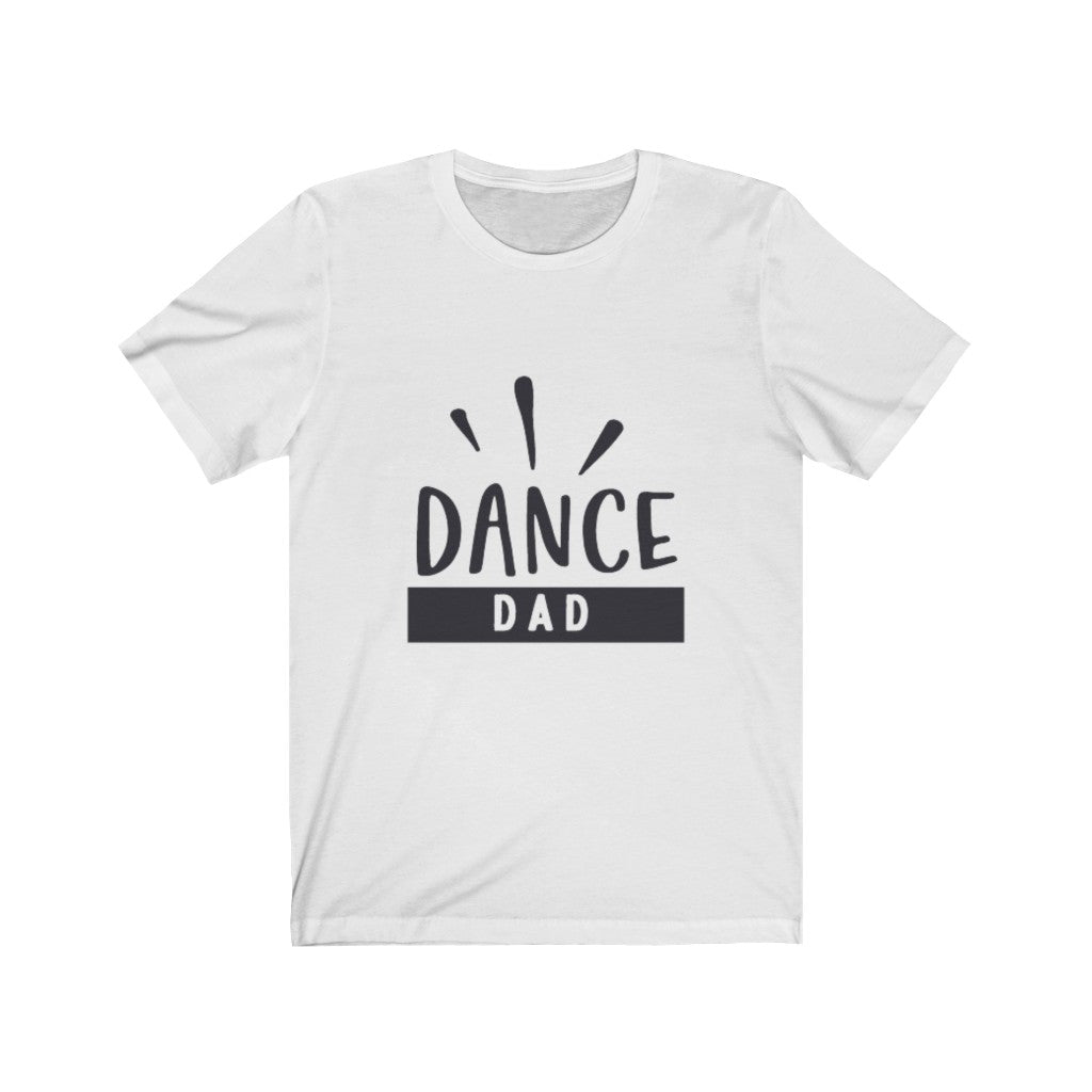 Dance Dad Unisex Jersey Short Sleeve Tee