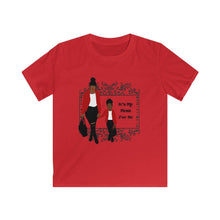 Load image into Gallery viewer, It&#39;s My Mom - Kids Softstyle Tee
